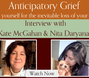 Interview with Kate McGahan & Nita Daryanani on anticipatory grief for aging pets.